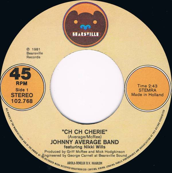 Johnny Average Band : Ch Ch Cherie (7")