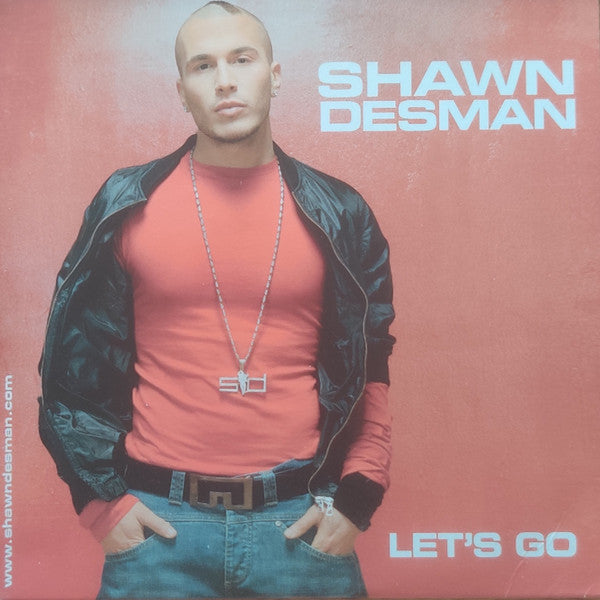 Shawn Desman : Let's Go (CD, Single, Promo)