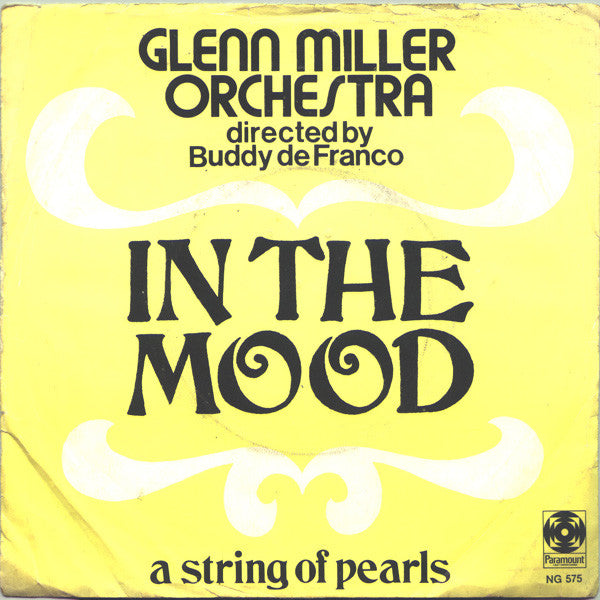 The Glenn Miller Orchestra : In The Mood (7")