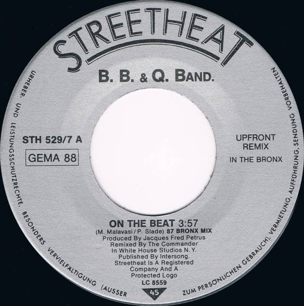 The Brooklyn, Bronx & Queens Band : On The Beat (87 Bronx Mix) (7")