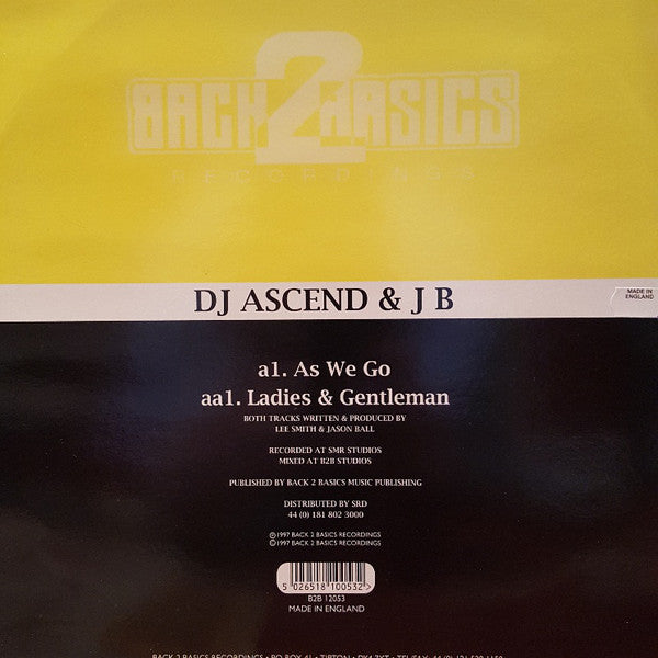 DJ Ascend & J.B* : As We Go / Ladies & Gentlemen (12")