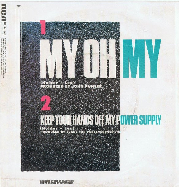 Slade : My Oh My (7", Single)