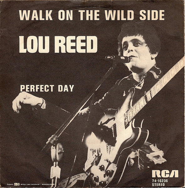 Lou Reed : Walk On The Wild Side (7", Single)