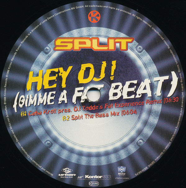 Split : Hey DJ! (Gimme A Fat Beat) (12")