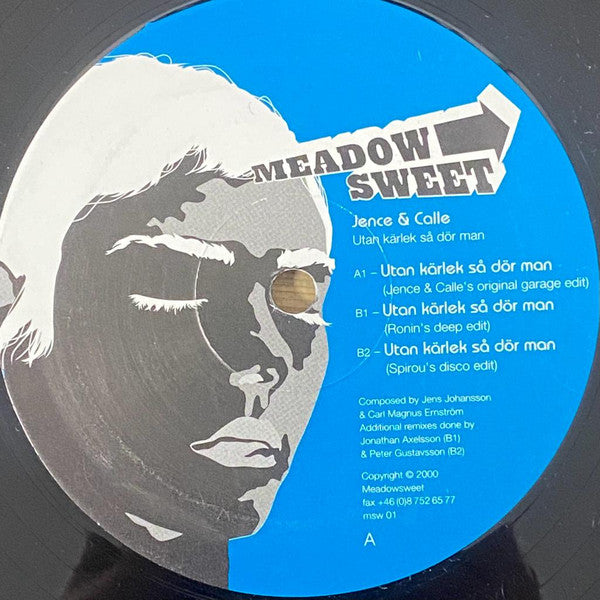 Jence (2) & Calle (25) : Utan Karlek Sa Dor Man (12")
