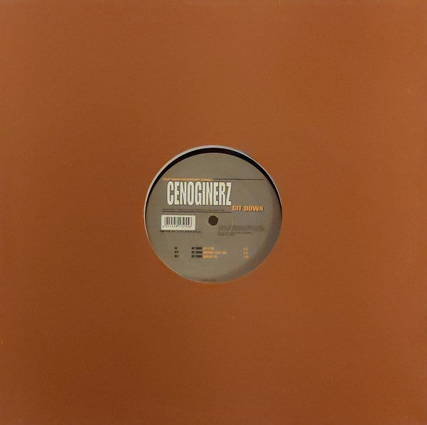 Cenoginerz : Git Down (12")