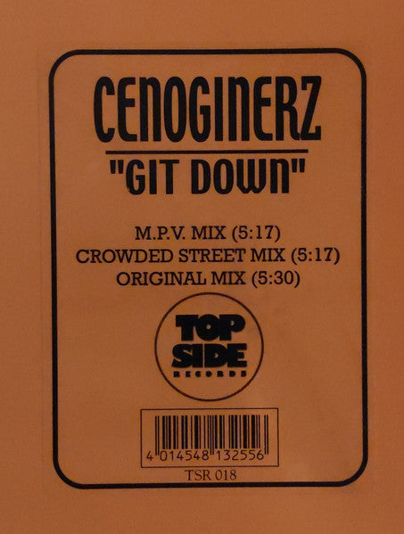 Cenoginerz : Git Down (12")