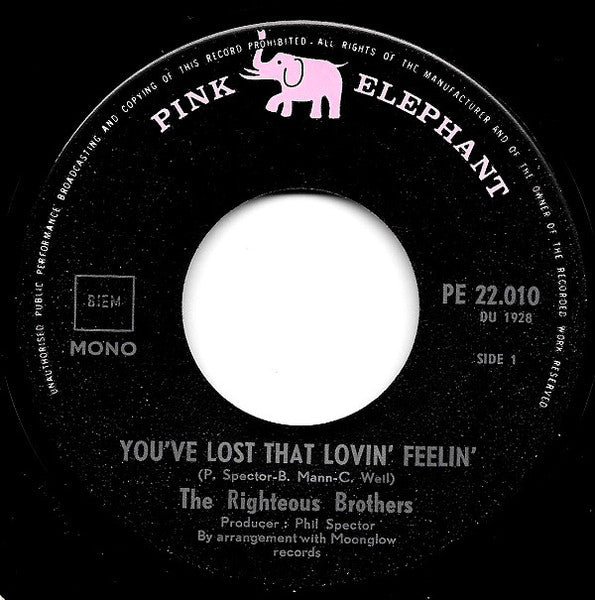 The Righteous Brothers : You've Lost That Loving Feeling / Unchained Melody (7", Single, Mono, RE)