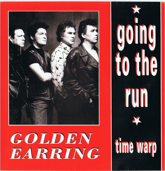 Golden Earring : Going To The Run (7", Single)