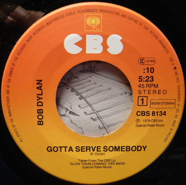 Bob Dylan : Gotta Serve Somebody (7", Single)