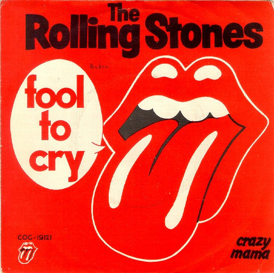 The Rolling Stones : Fool To Cry (7", Single)