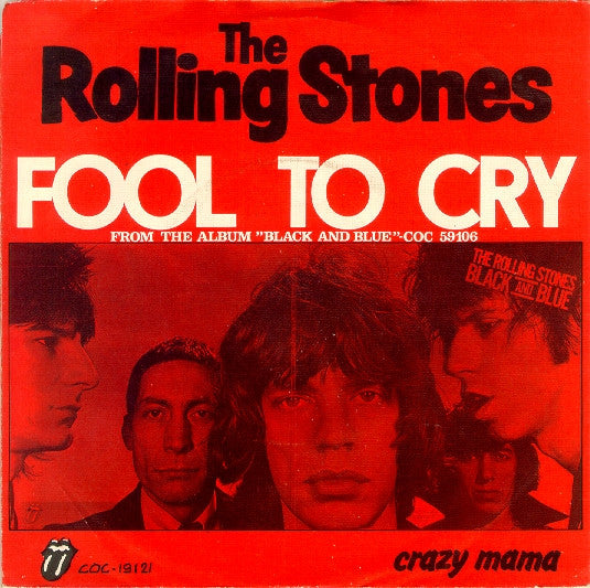 The Rolling Stones : Fool To Cry (7", Single)