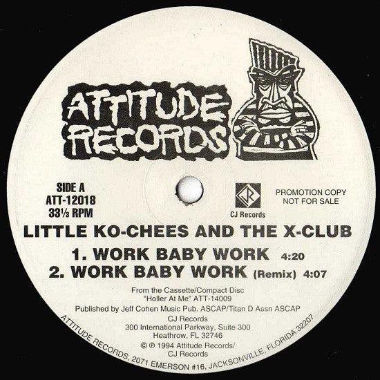 Little Ko-Chees And The X-Club : Work Baby Work / Booty Swang '94 / Party Starter (12", Promo)