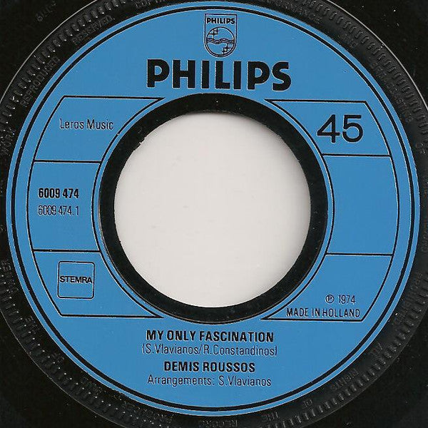 Demis Roussos : My Only Fascination (7", Single)