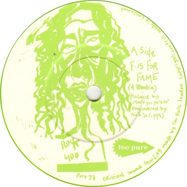 Voodoo Queens : F, Is For Fame (7", Single, Gre)