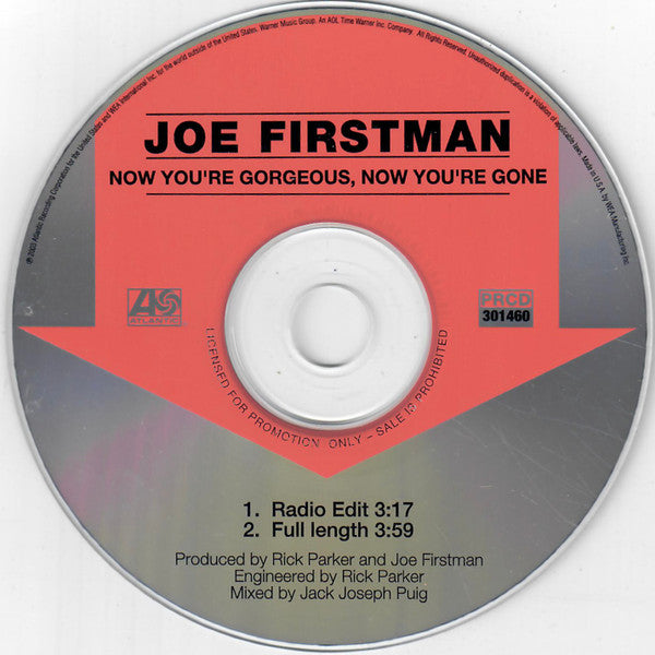 Joe Firstman : Now You're Gorgeous, Now You're Gone (CD, Single, Promo)