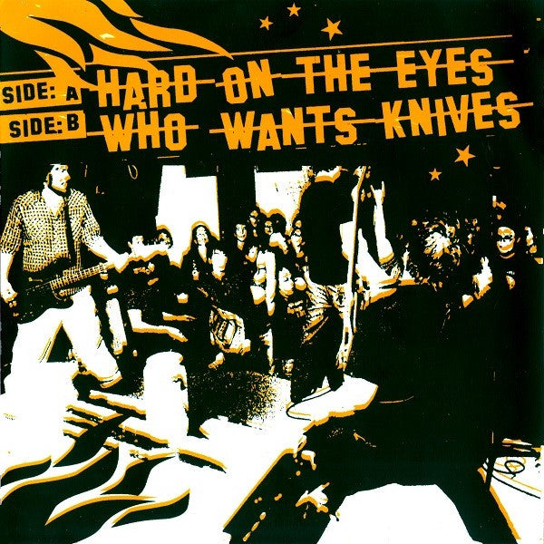 The Mistreaters : Hard On The Eyes (7", Single)