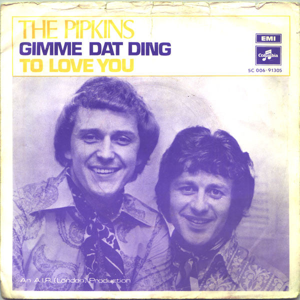 The Pipkins : Gimme Dat Ding (7")