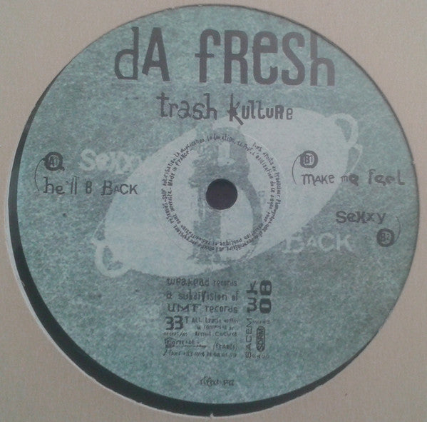 Da Fresh : Trash Kulture (12")
