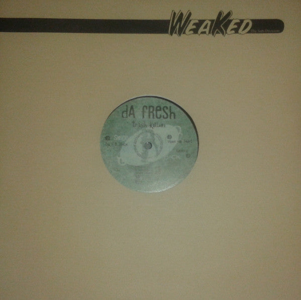 Da Fresh : Trash Kulture (12")