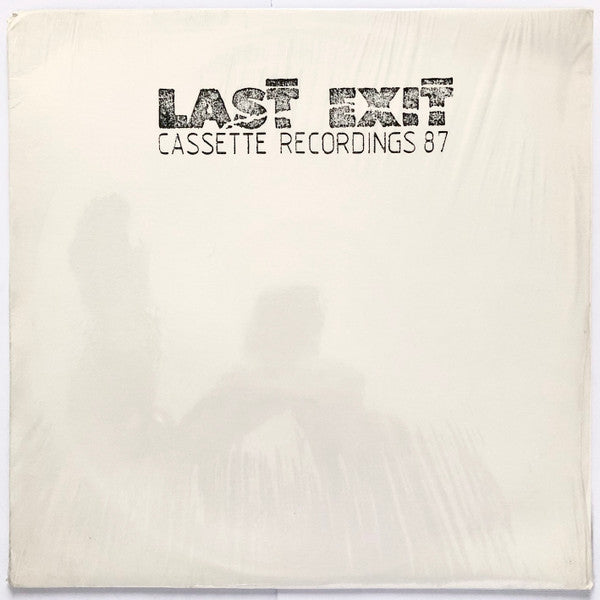 Last Exit : Cassette Recordings 87 (LP, Album)