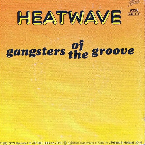 Heatwave : Gangsters Of The Groove (7", Single)