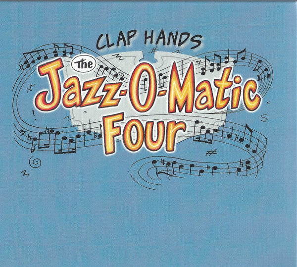 Jazz-O-Matic Four : Clap Hands (CD, Album)