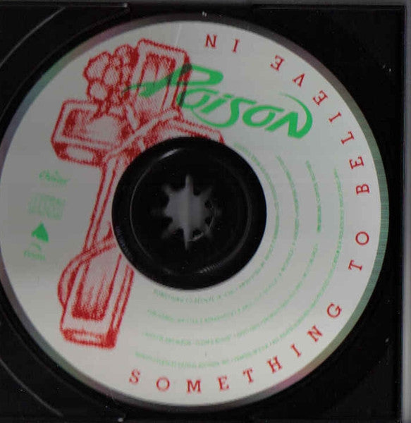Poison (3) : Something To Believe In (CD, Single, Promo)