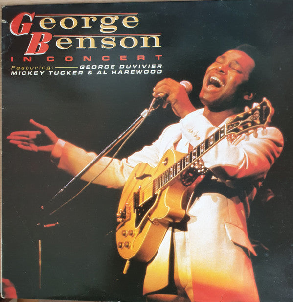 George Benson Featuring George Duvivier, Mickey Tucker & Al Harewood : In Concert (LP, Album)