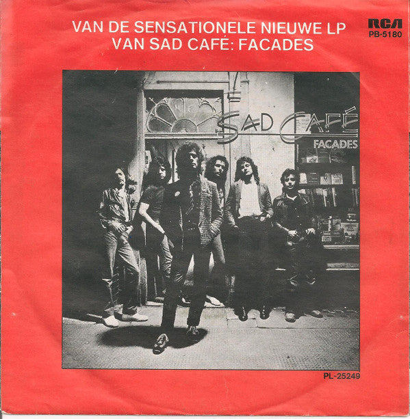 Sad Café : Every Day Hurts (7", Single)