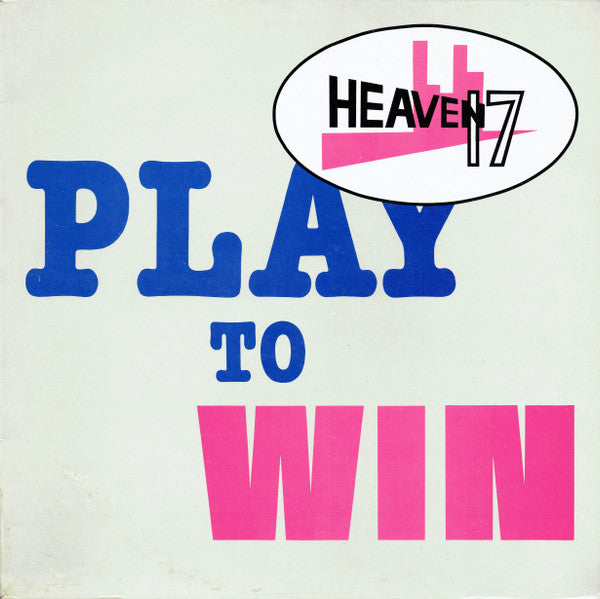 Heaven 17 : Play To Win (12", Single)
