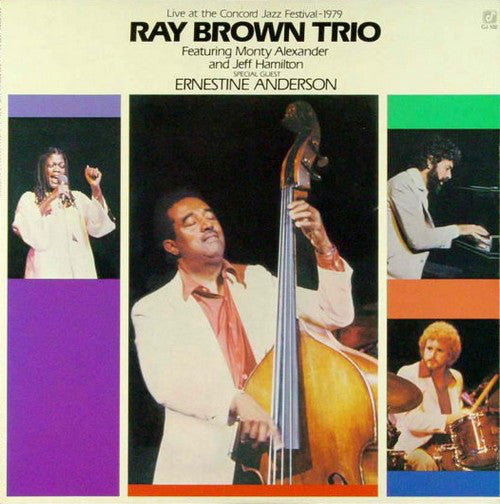 Ray Brown Trio With Special Guest Ernestine Anderson : Live At The Concord Jazz Festival 1979 (LP, Album)