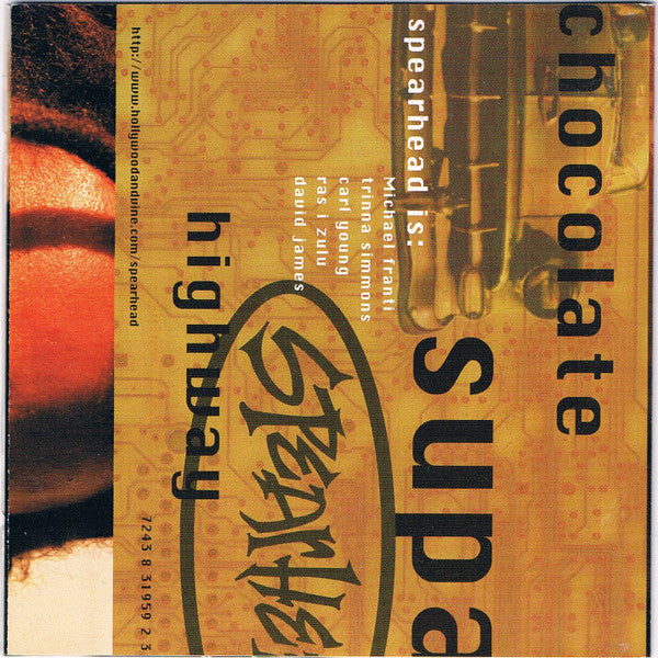 Spearhead : Chocolate Supa Highway (CD, Album)