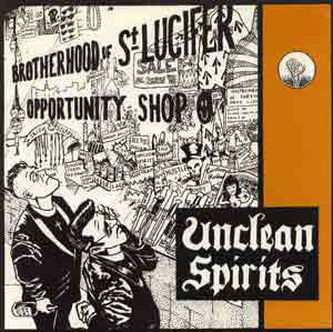 Unclean Spirits : Sometimes I Wantcha For Your Money (7", Ltd, Gol)