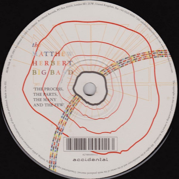 The Matthew Herbert Big Band : The Process, The Parts, The Many And The Few (12")