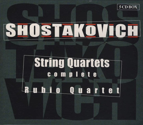 Dmitri Shostakovich, Rubio Quartet : String Quartets (Complete) (5xCD + Box)