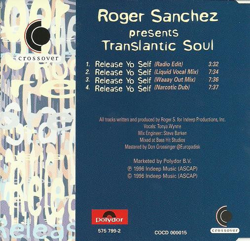 Roger Sanchez Presents Transatlantic Soul : Release Yo Self (CD, Maxi)