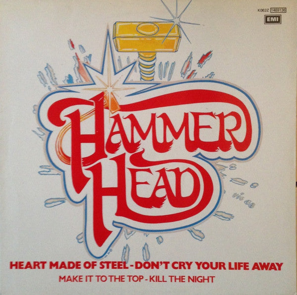 Hammerhead (9) : Heart Made Of Steel (12")