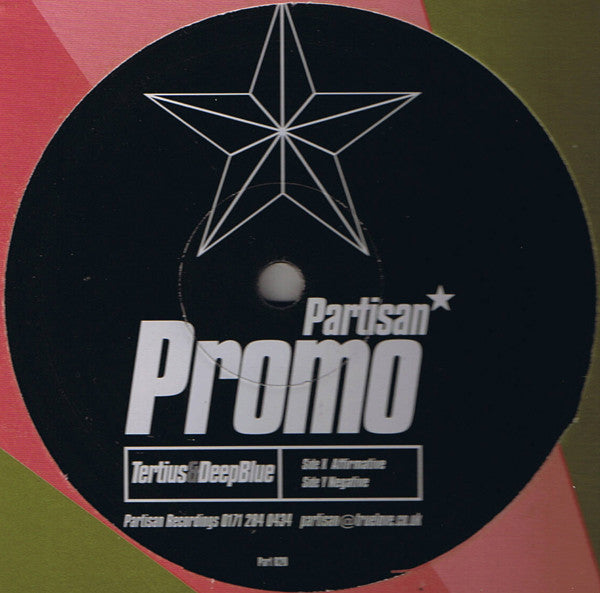 Tertius & Deep Blue : Affirmative / Negative (12", Promo)