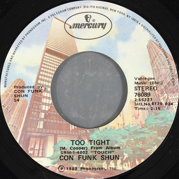 Con Funk Shun : Play Widit / Too Tight (7", Styrene, 54 )