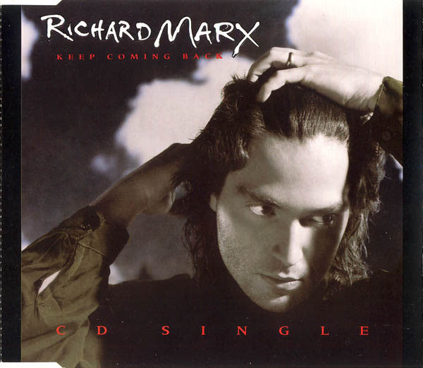 Richard Marx : Keep Coming Back (CD, Single)