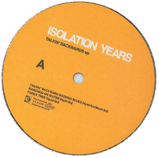 Isolation Years : Talkin' Backwards Ep (10", EP)