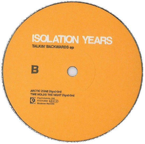 Isolation Years : Talkin' Backwards Ep (10", EP)