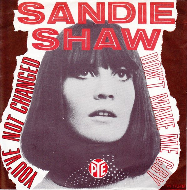 Sandie Shaw : You've Not Changed (7", Single)