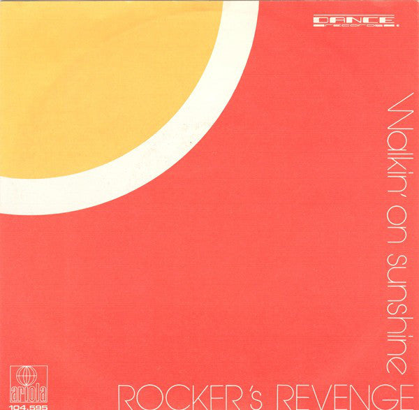 Rockers Revenge : Walkin' On Sunshine (7", Single)