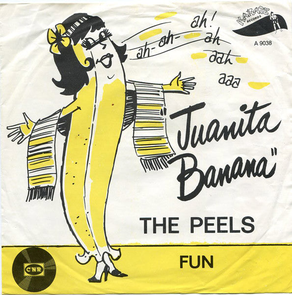 The Peels : Juanita Banana (7", Single)