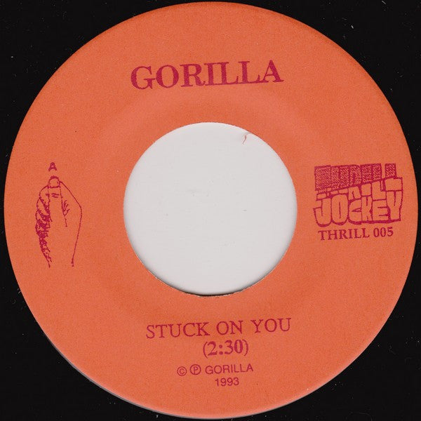 Gorilla (2) : Stuck On You (7")