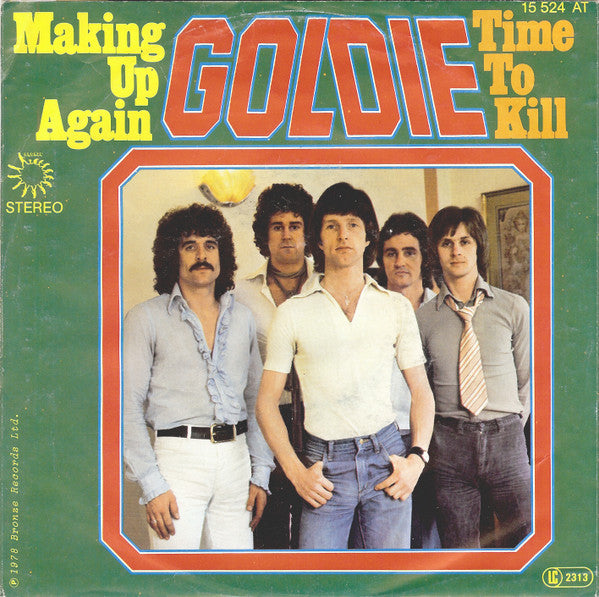 Goldie (7) : Making Up Again / Time To Kill (7", Single)