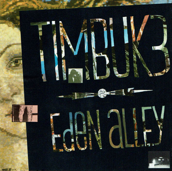 Timbuk 3 : Eden Alley (CD, Album)