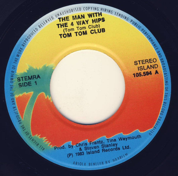 Tom Tom Club : The Man With The 4-Way Hips (7", Single)